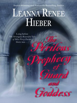 cover image of The Perilous Prophecy of Guard and Goddess